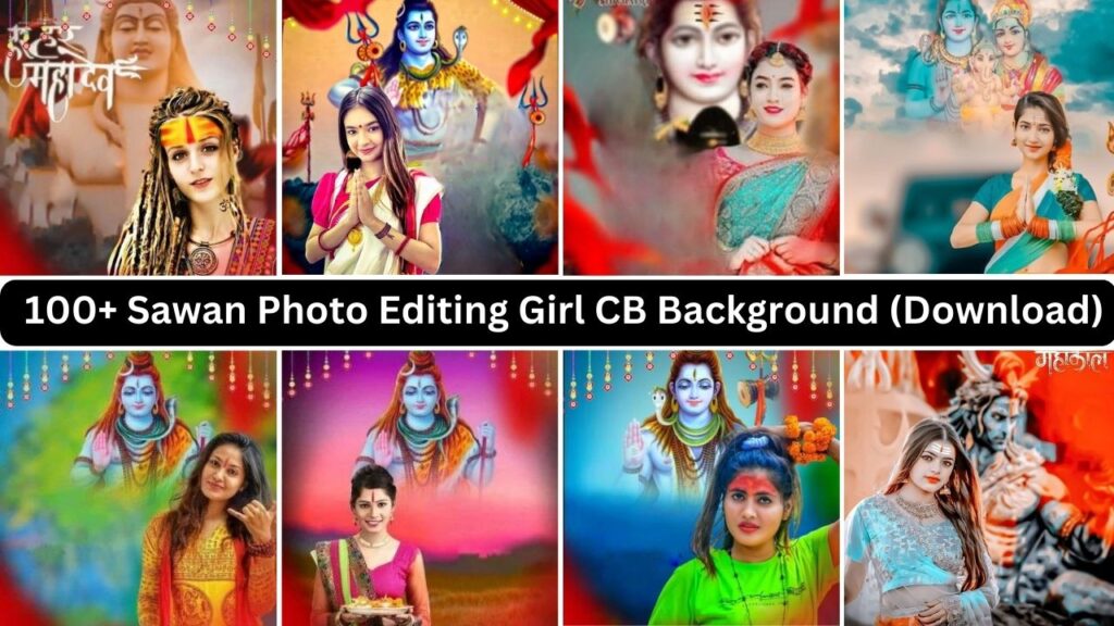 100+ Sawan Photo Editing Girl Cb Background (download)