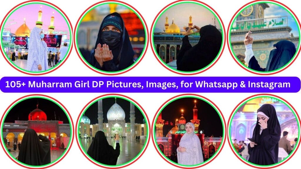 105+ Muharram Girl Dp Pictures, Images, For Whatsapp & Instagram 2023