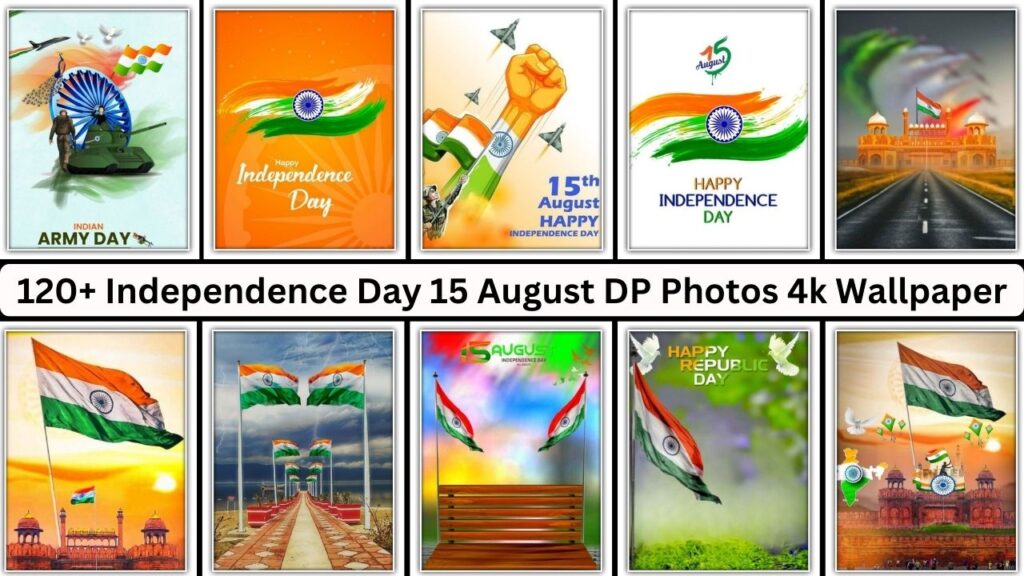 120+ Independence Day 15 August Dp Photos 4k