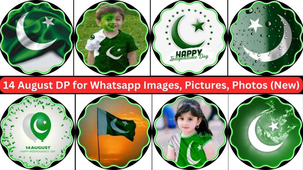 14 August Dpz For Whatsapp, Fb & Instagram 2023