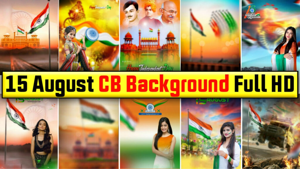 Best 15 August Cb Background Hd Download 2023