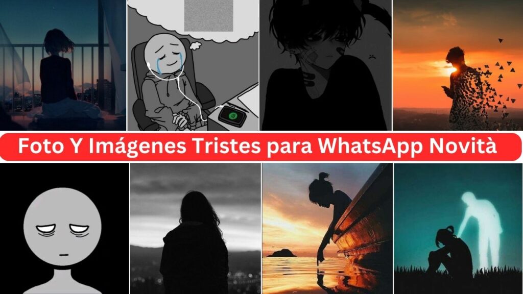 Imágenes Tristes Para Whatsapp Nuevo 2023