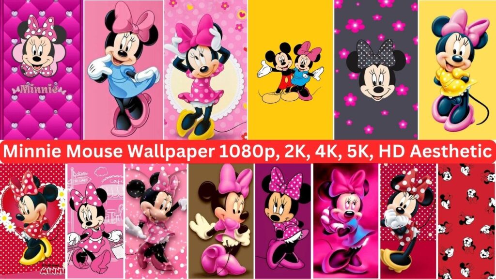 Minnie Mouse Wallpaper 1080p, 2k, 4k, 5k, Hd Aesthetic New 2024