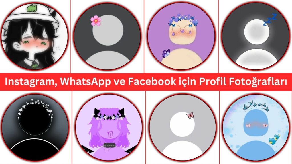 Whatsapp, Facebook Ve Instagram Profil Fotoğrafları Yeni 2024