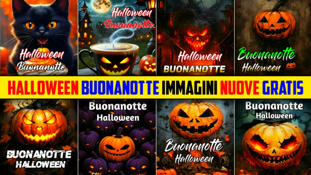 Buonanotte Halloween Immagini Nuevo Gratis 2023