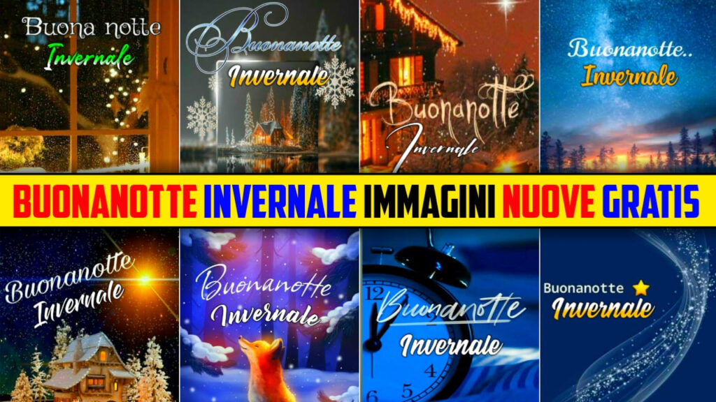 Buonanotte Invernale Immagini Nuevo Gratis 2024