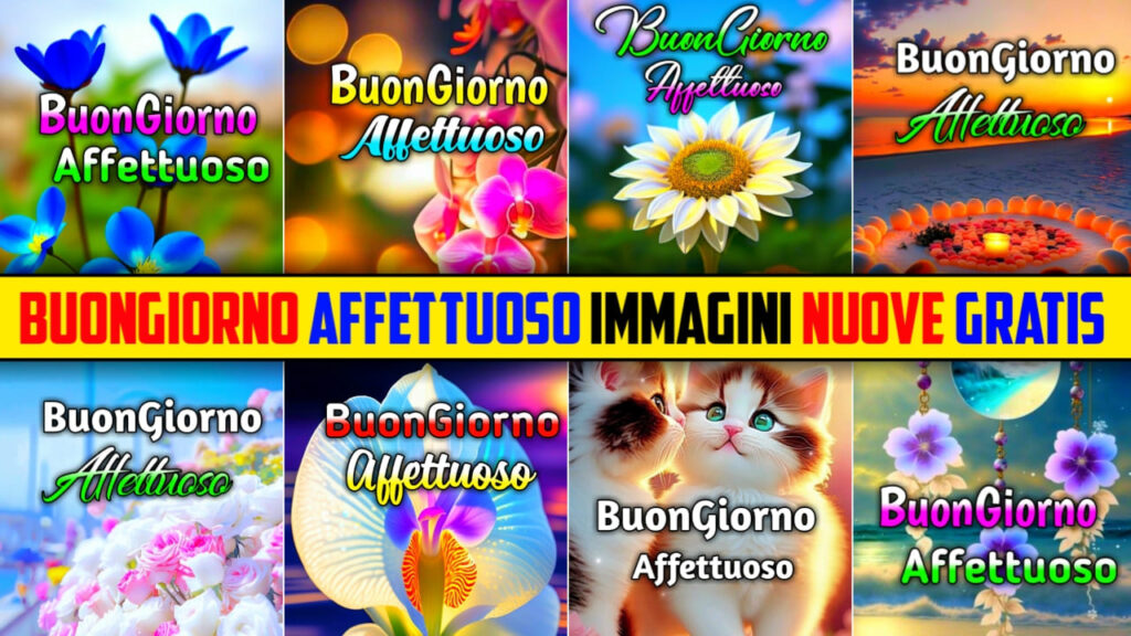 Buongiorno Affettuoso Immagini Nuoe Gratis 2024