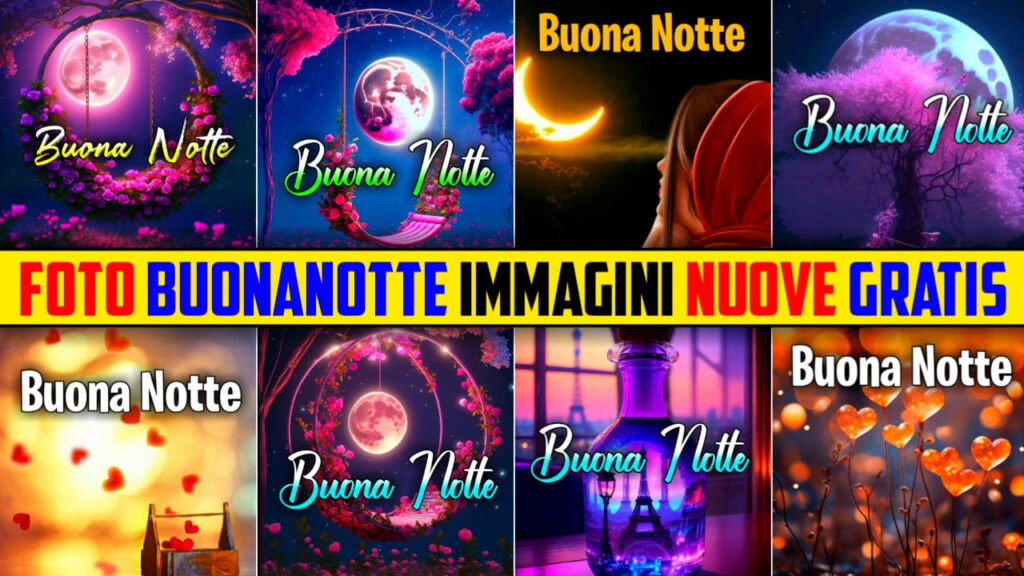 Foto Buonanotte Bellissimo Nuevo Gratis 2024