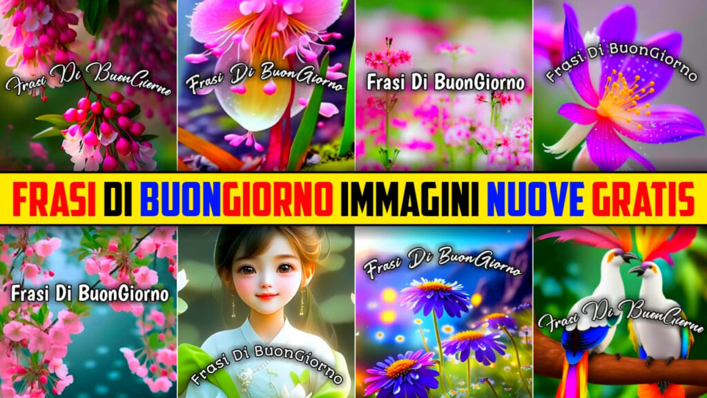 Frasi Di Buongiorno Immagini Nuove Gratis 2024