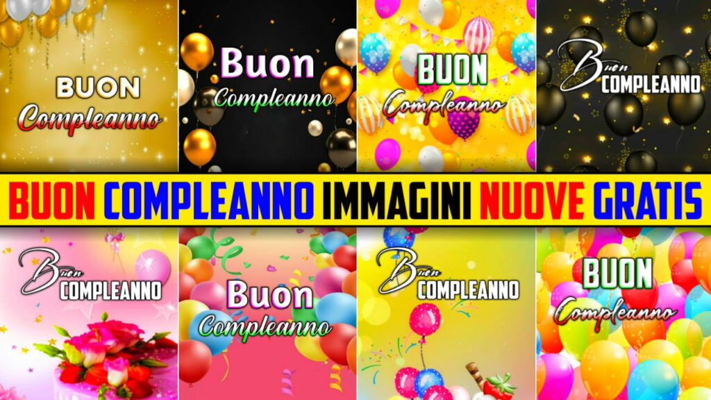 Immagini Di Buon Compleanno Bellissimo Nuevo Gratis 2024