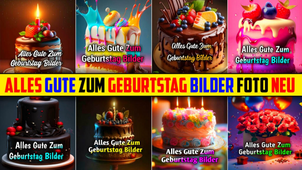 Alles Gute Zum Geburtstag Bilder Neu Kostenlos 2024