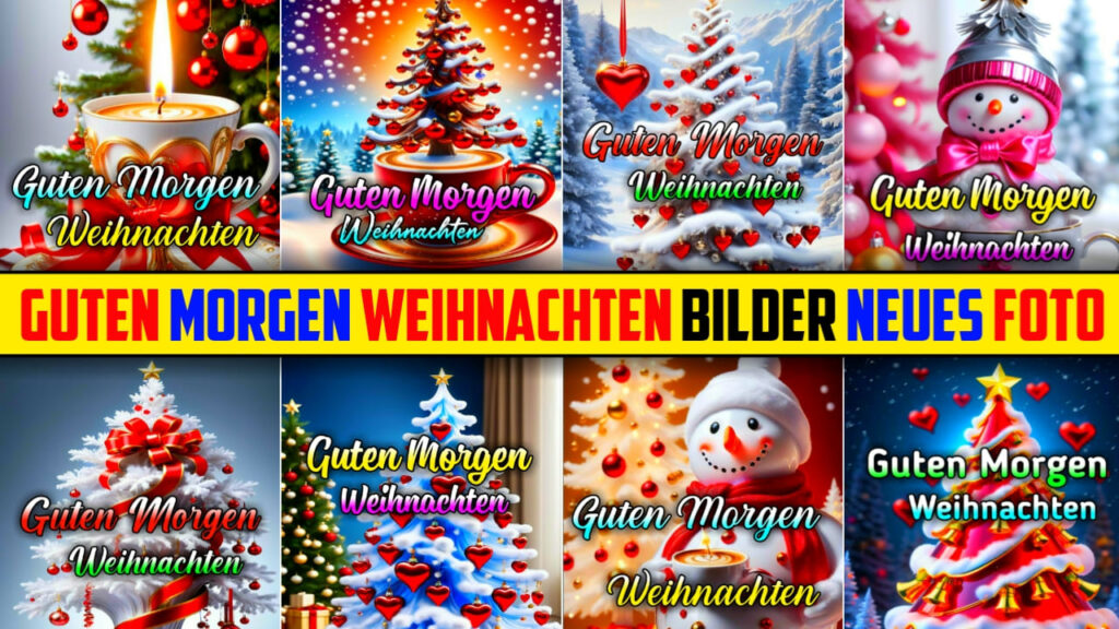 Guten Morgen Weihnachten Bilder, Foto Neues 2023