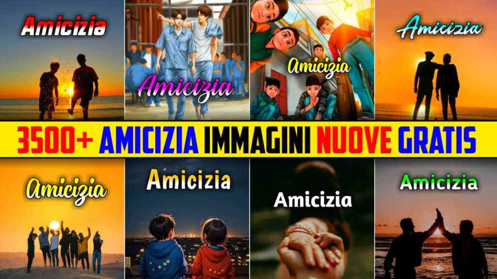 Amicizia Immagini, Gif, Fotos Nuove Gratis 2024