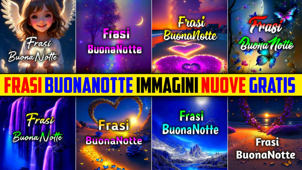 Frasi Buonanotte Immagini, Gif, Fotos Nuove Gratis 2024