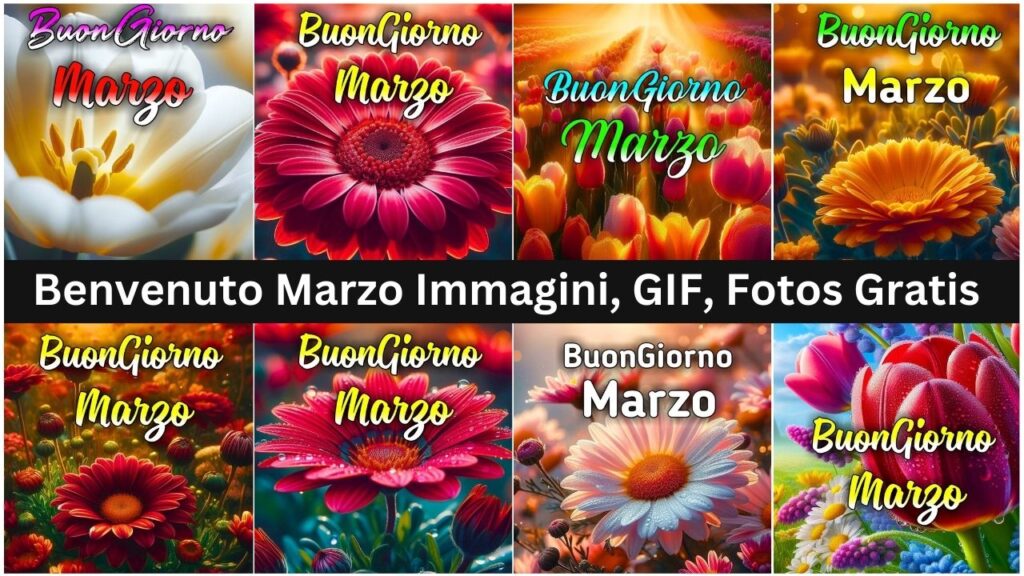 Benvenuto Marzo Immagini, Gif, Fotos Nuove Gratis 2024