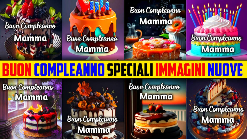 Buon Compleanno Mamma Immagini, Gif Nuove Gratis 2024