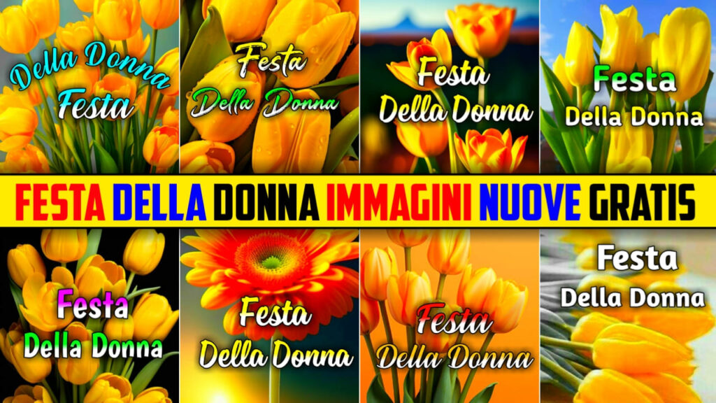 Festa Della Donna Immagini, Gif, Fotos Nuove Gratis 2024