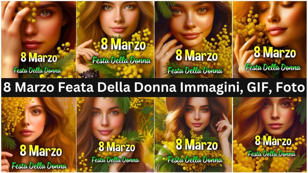 8 Marzo Feata Della Donna Immagini, Gif, Foto Nuove Gratis 2024