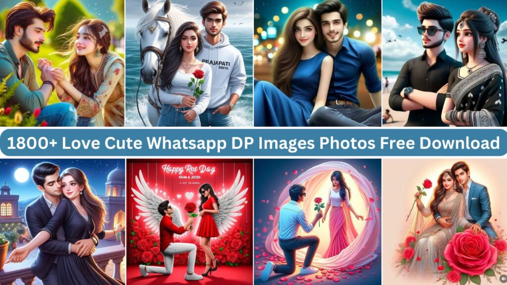 1800+ Love Cute WhatsApp DP Images Photos Free 2025