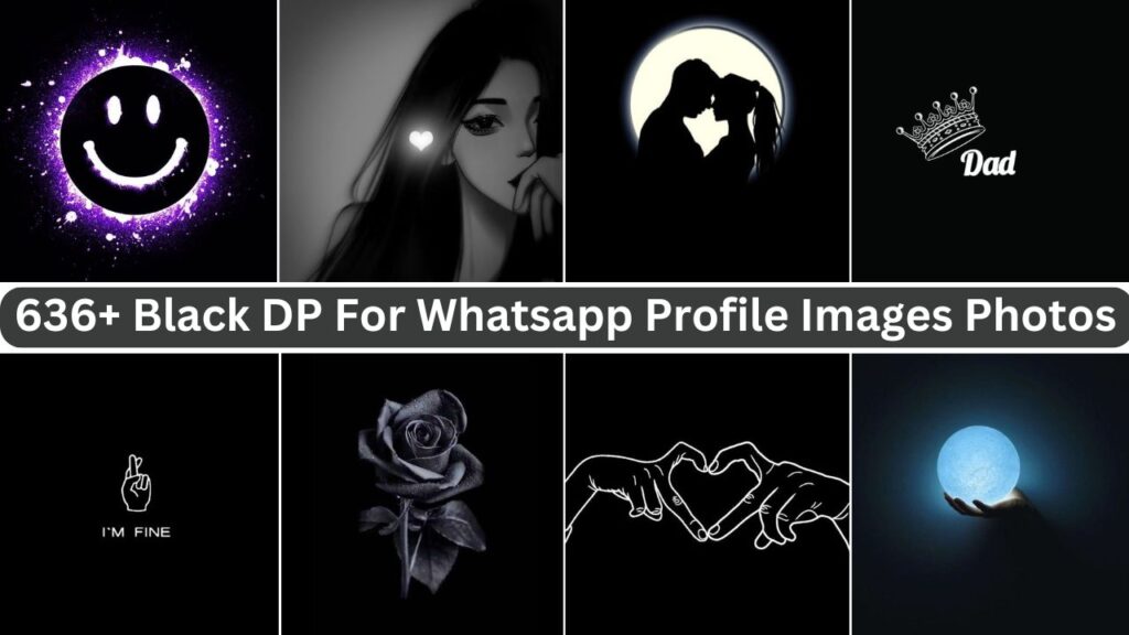 636+ Black DP For WhatsApp Profile Images Photos 2025